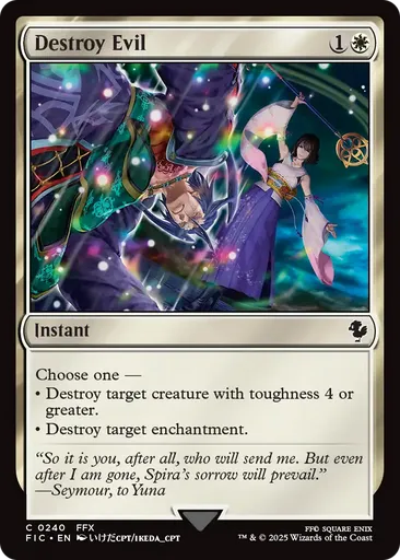 Destroy Evil - Final Fantasy Commander - MTG - Untapped.gg Destroy Evil - Final Fantasy Commander - MTG - Untapped.gg