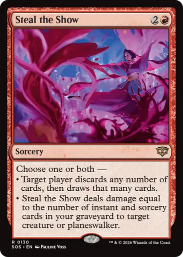 Steal the Show - Secrets of Strixhaven - MTG - Untapped.gg